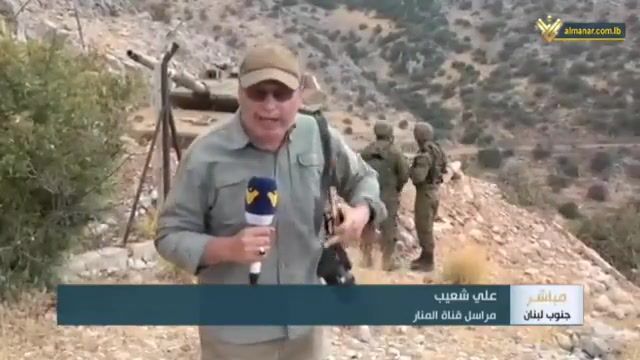 כתב חיזבאללה: "חיילי צה"ל לא מעזים להתקרב אלי"